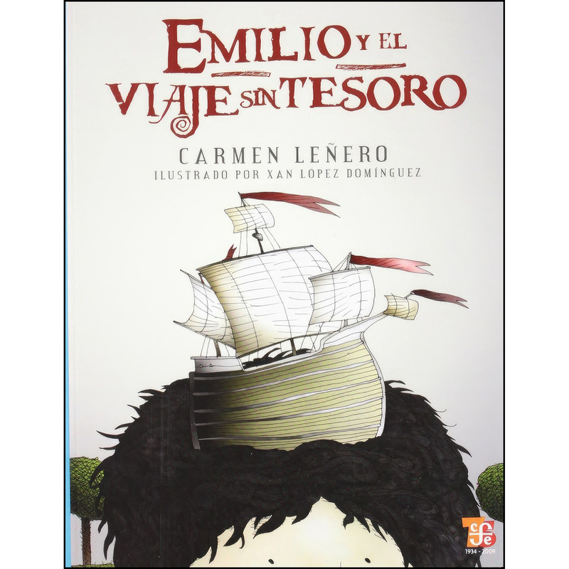 کتاب Emilio y el viaje sin tesoro  اثر Carmen Lenero انتشارات Fondo de Cultura Economica