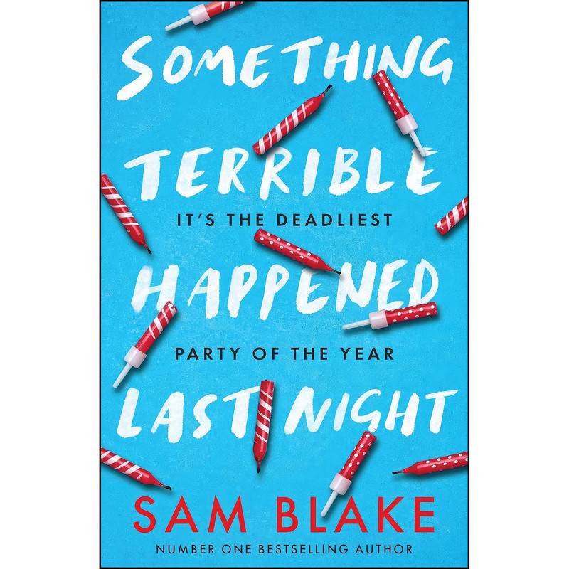 کتاب Something Terrible Happened Last Night اثر Sam Blake انتشارات Gill Books