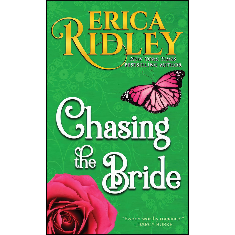 کتاب Chasing the Bride اثر Erica Ridley انتشارات تازه ها
