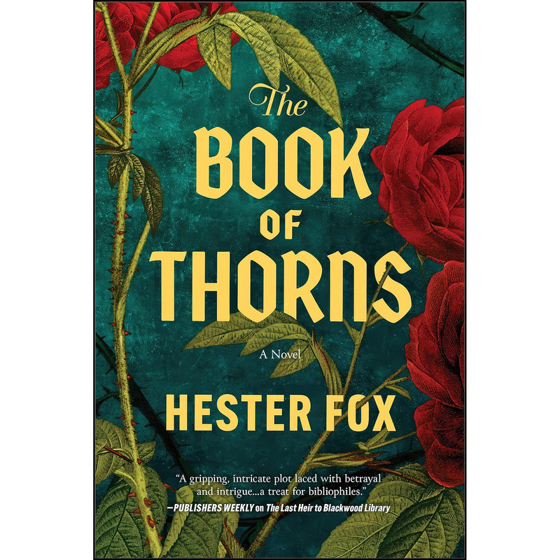 کتاب The Book of Thorns اثر Hester Fox انتشارات Graydon House