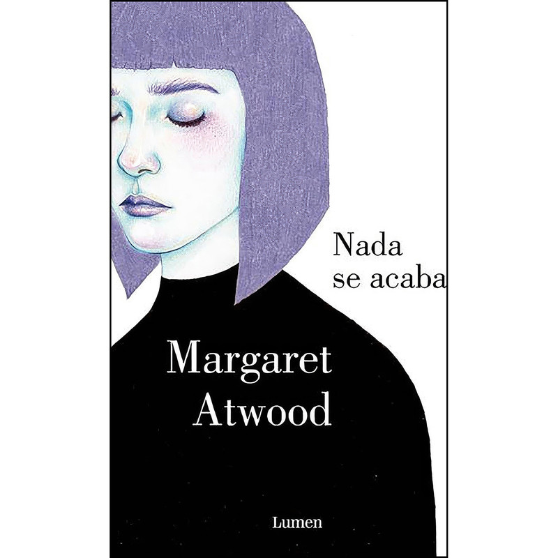 کتاب Nada se acaba / Life Before Man  اثر Margaret Atwood انتشارات Lumen