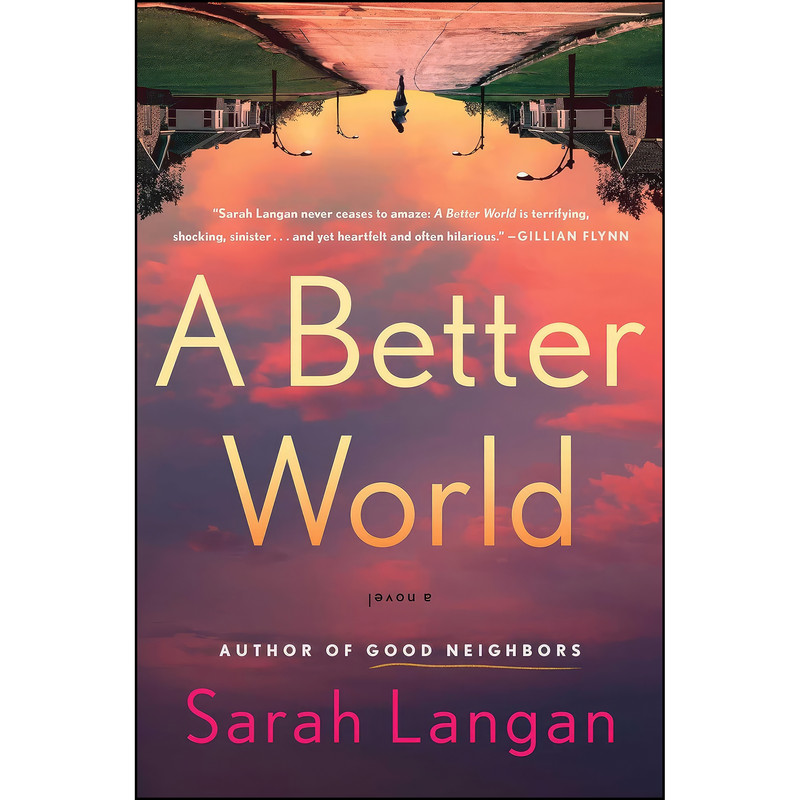 کتاب A Better World اثر Sarah Langan انتشارات Atria Books