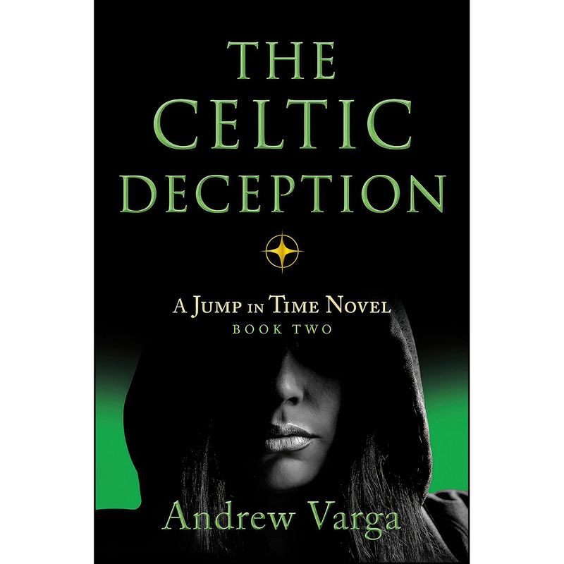 کتاب The Celtic Deception اثر Andrew Varga انتشارات Imbrifex Books
