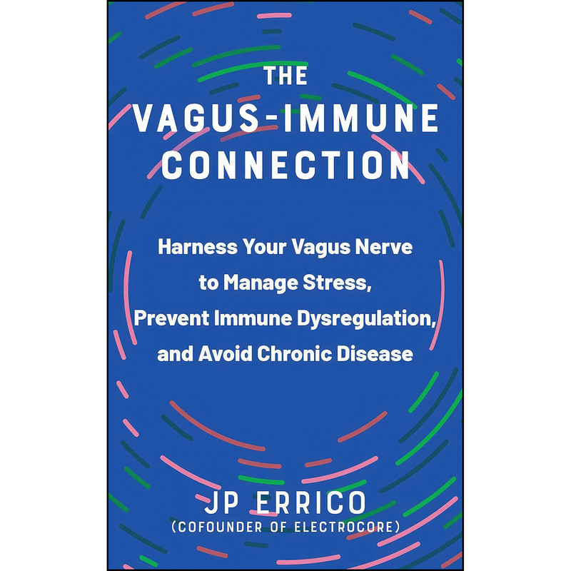 کتاب The Vagus-Immune Connection اثر JP Errico انتشارات Ulysses Press
