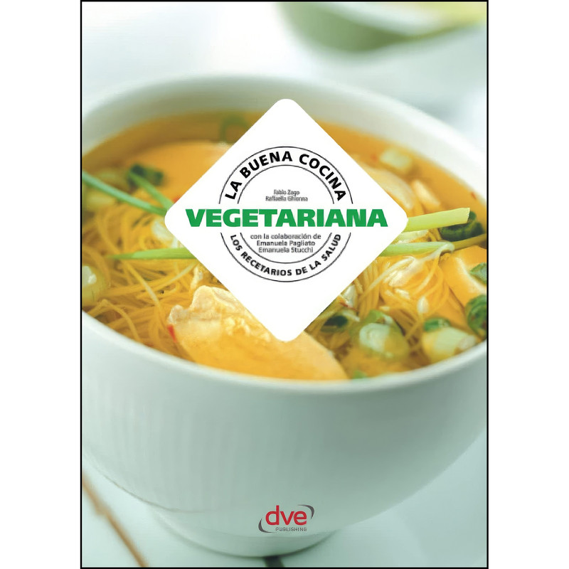کتاب La buena cocina vegetariana  اثر Fabio Zago,Raffaella Ghionna انتشارات تازه ها