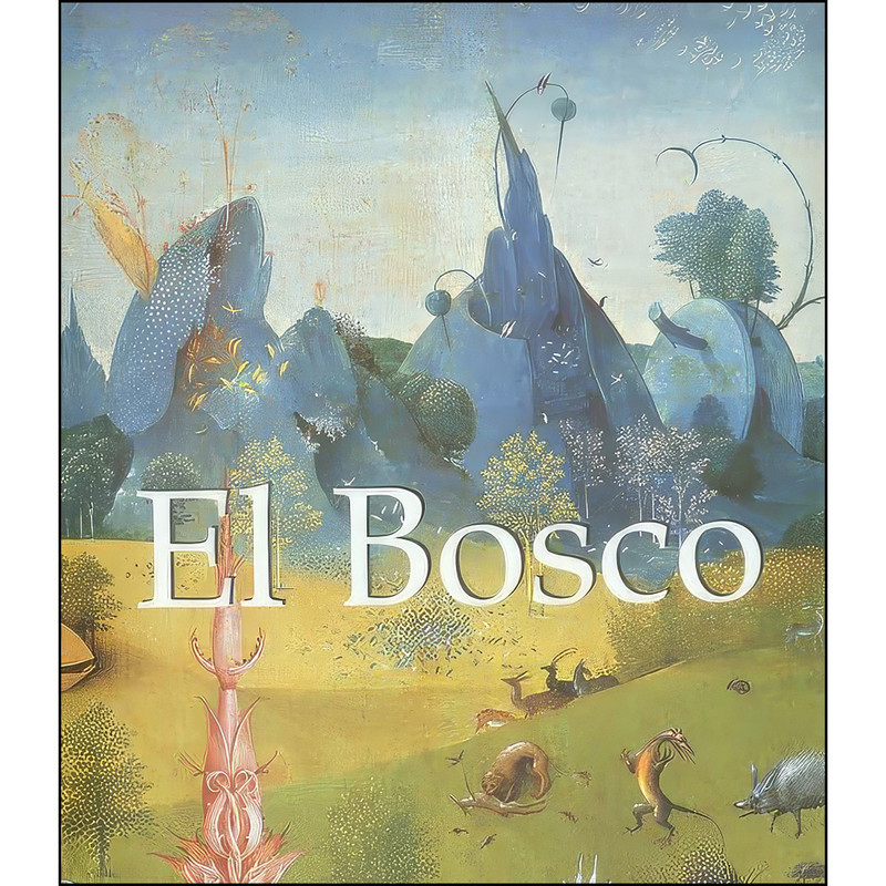کتاب El Bosco  اثر Virginia Pitts Rembert انتشارات Panamericana Editorial