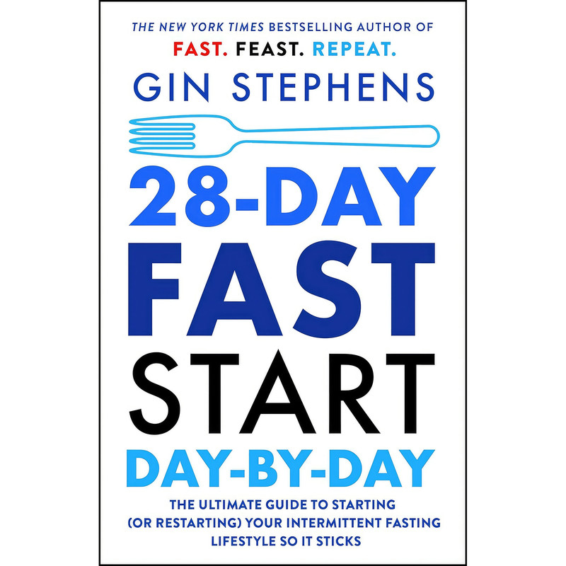 کتاب 28-Day FAST Start Day-by-Day اثر Gin Stephens انتشارات Griffin