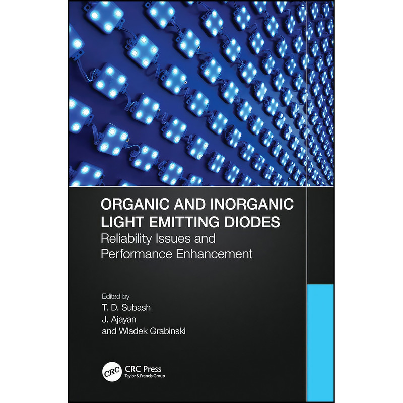 کتاب Organic and Inorganic Light Emitting Diodes اثر جمعي از نويسندگان انتشارات تازه ها