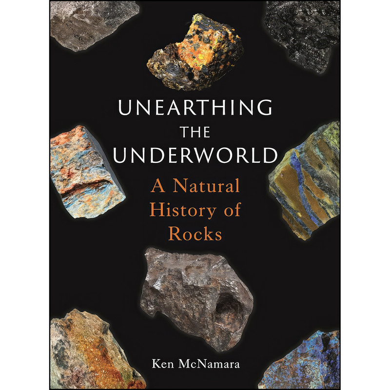 کتاب Unearthing the Underworld اثر Ken McNamara انتشارات Reaktion Books