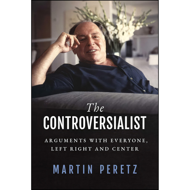کتاب The Controversialist اثر Martin Peretz انتشارات Wicked Son