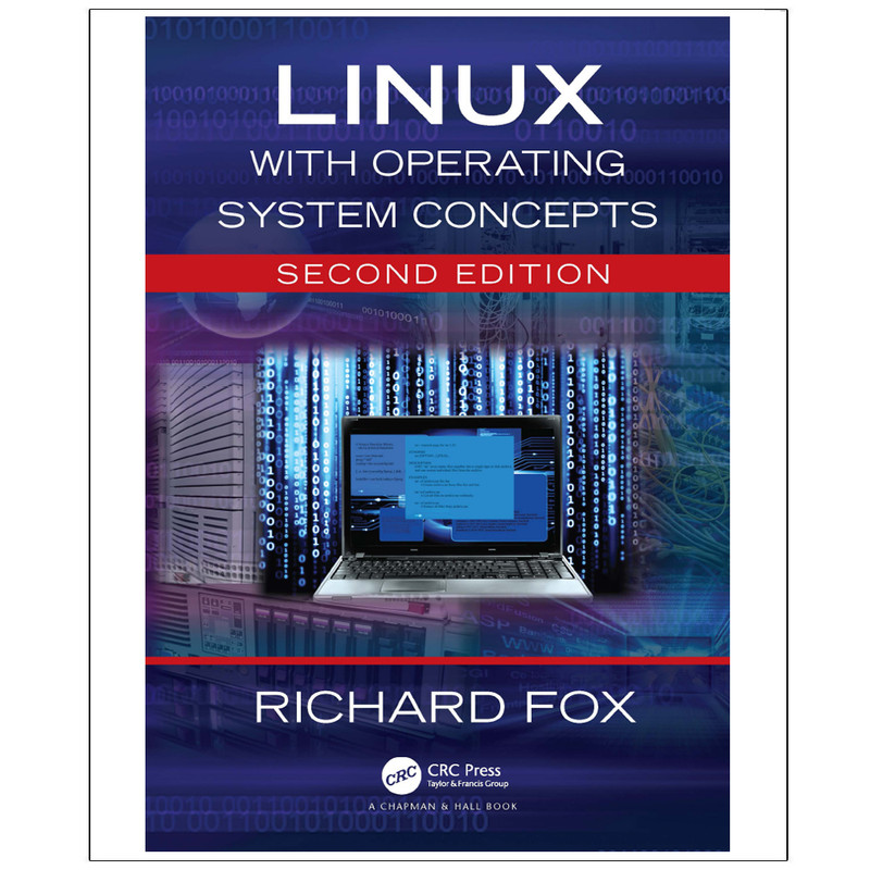 کتاب Linux  with  Operating  System  Concepts  Second  Edition اثر Richard  Fox انتشارات رایان کاویان