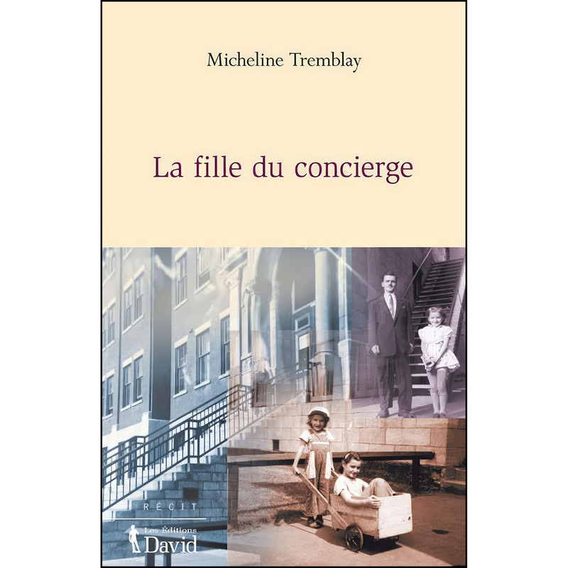 کتاب La fille du concierge اثر Micheline Tremblay انتشارات David
