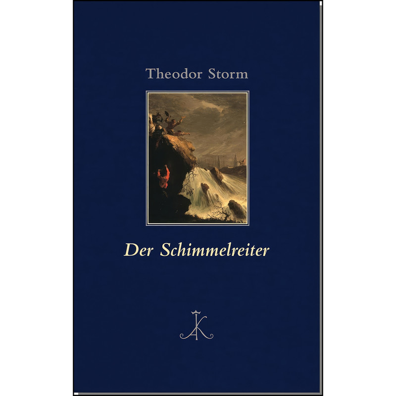 کتاب Der Schimmelreiter اثر Theodor Storm انتشارات Kroener Alfred