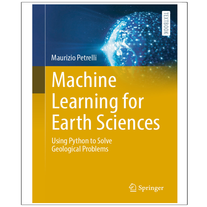 کتاب Machine  Learning  for  Earth  Sciences اثر Maurizio  Petrelli انتشارات رایان کاویان
