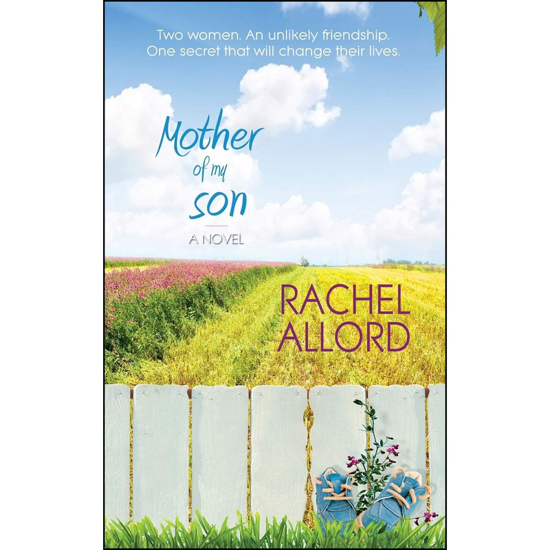 کتاب Mother of My Son اثر Rachel Allord انتشارات تازه ها