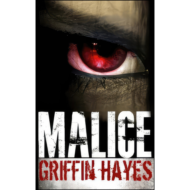 کتاب Malice اثر Griffin Hayes انتشارات تازه ها