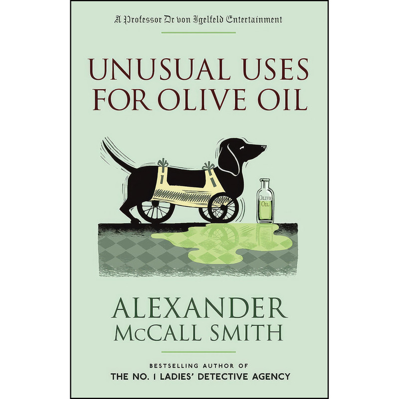 کتاب Unusual Uses for Olive Oil  اثر Alexander McCall Smith انتشارات Anchor