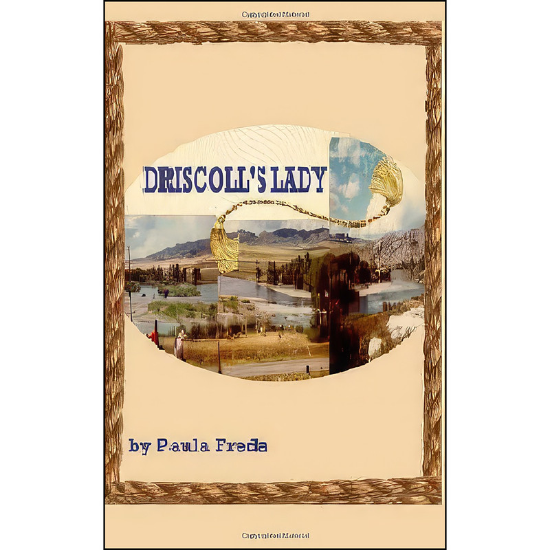 کتاب Driscolls Lady اثر Paula Freda انتشارات تازه ها