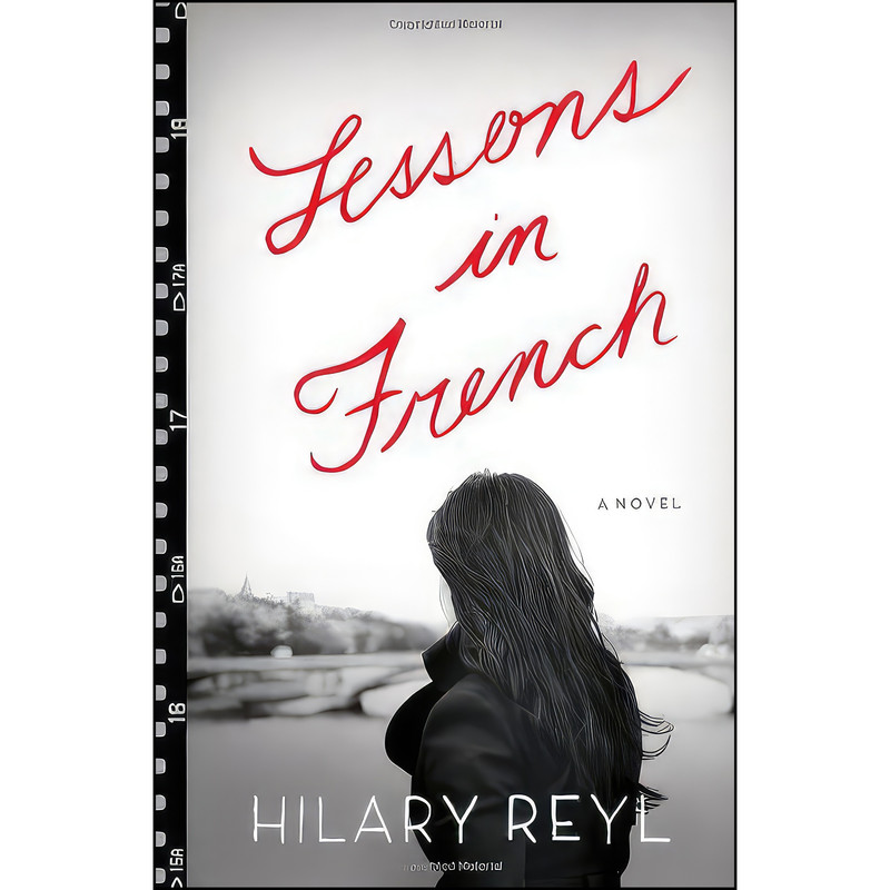کتاب Lessons in French اثر Hilary Reyl انتشارات Simon & Schuster