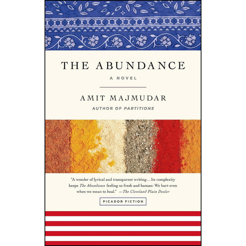 کتاب The Abundance اثر Amit Majmudar انتشارات Picador