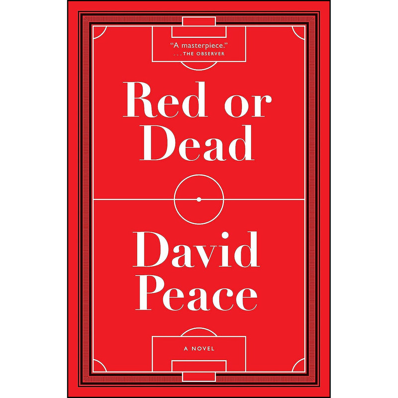 کتاب Red or Dead اثر David Peace انتشارات Melville House