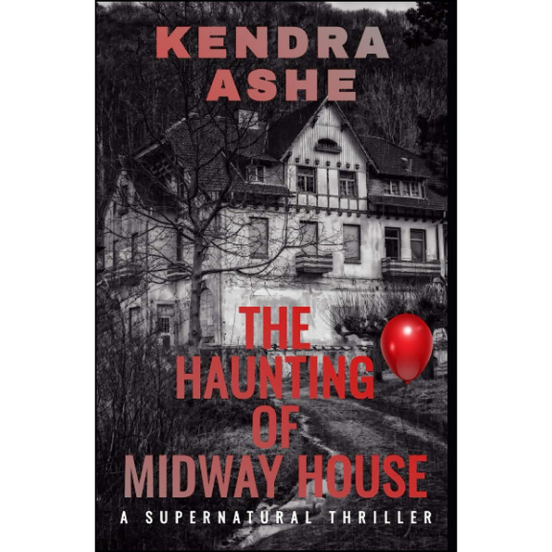 کتاب The Haunting of Midway House اثر Lorraine Kennedy and Kendra Ashe انتشارات تازه ها