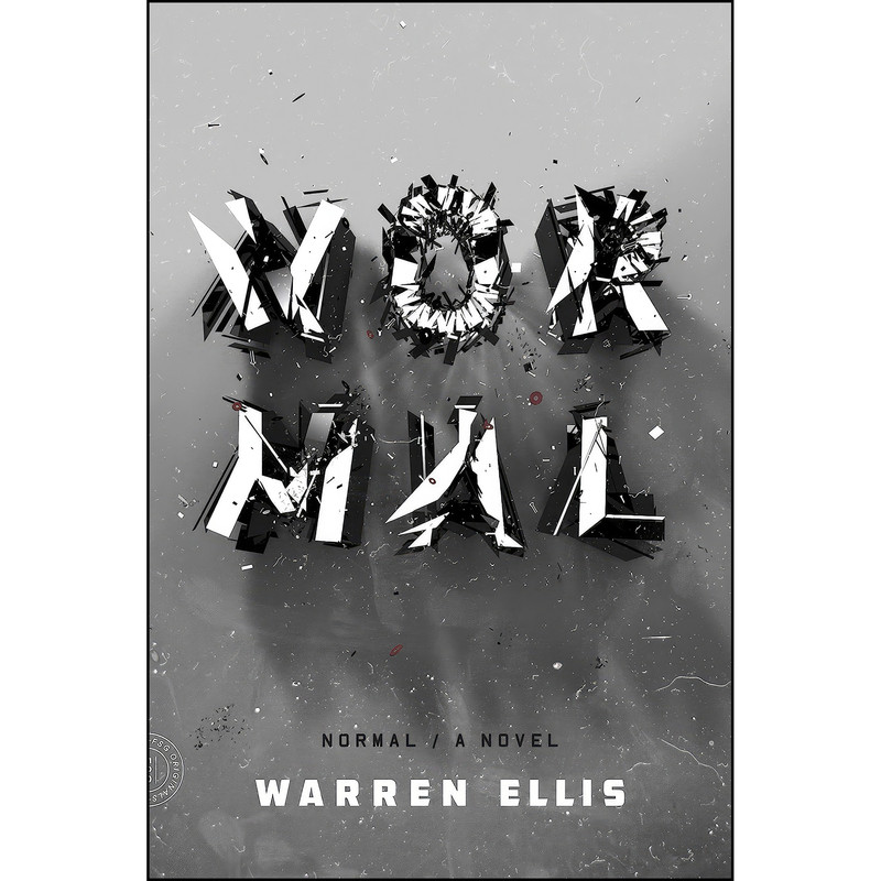 کتاب Normal اثر Warren Ellis انتشارات FSG Originals