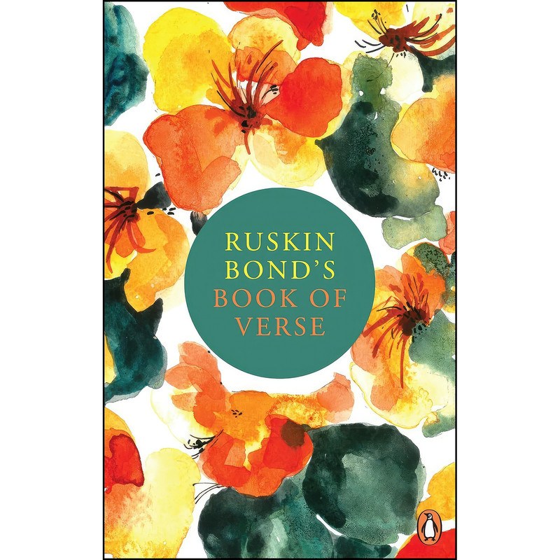 کتاب Ruskin Bonds Book Of Verse اثر Ruskin Bond انتشارات India Penguin