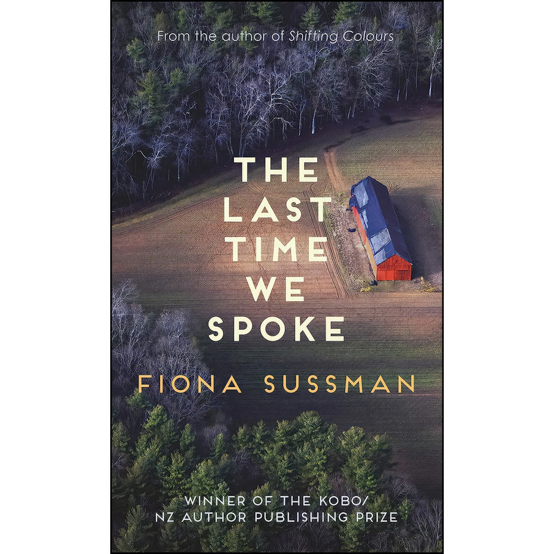 کتاب The Last Time We Spoke اثر Fiona Sussman انتشارات Allison & Busby