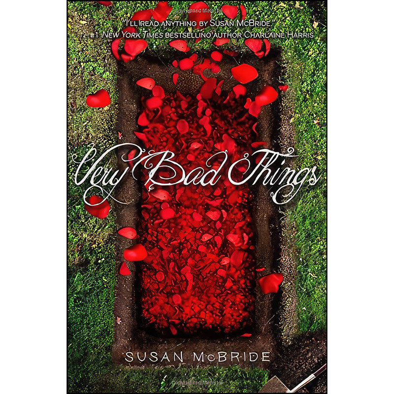 کتاب Very Bad Things اثر Susan McBride انتشارات Delacorte Press