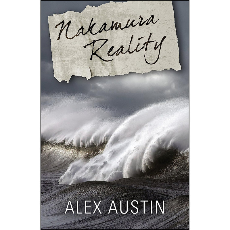 کتاب Nakamura Reality اثر Alex Austin انتشارات Permanent Press
