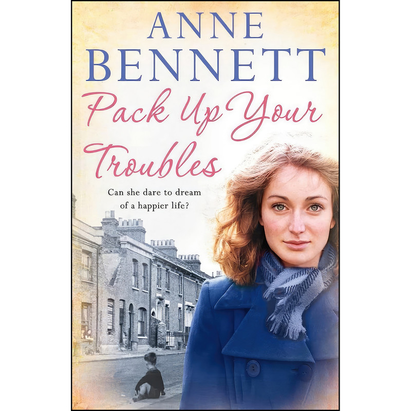 کتاب Pack Up Your Troubles اثر Anne Bennett انتشارات HarperCollins Publishers