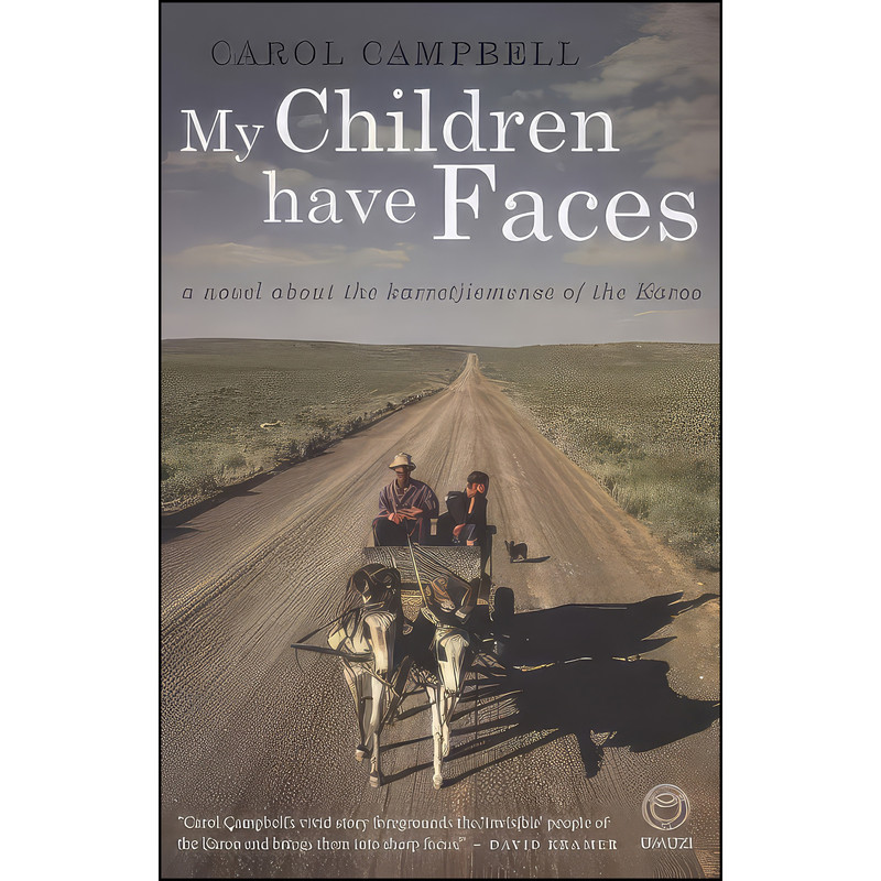 کتاب My Children Have Faces اثر Carol Campbell انتشارات Penguin Random House South Africa