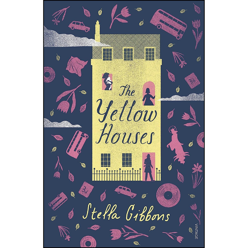 کتاب The Yellow Houses اثر Stella Gibbons انتشارات Vintage Classics