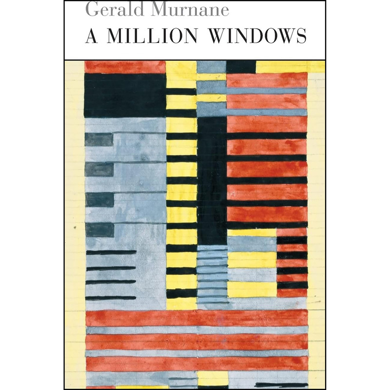 کتاب A Million Windows اثر Gerald Murnane انتشارات David R. Godine, Publisher