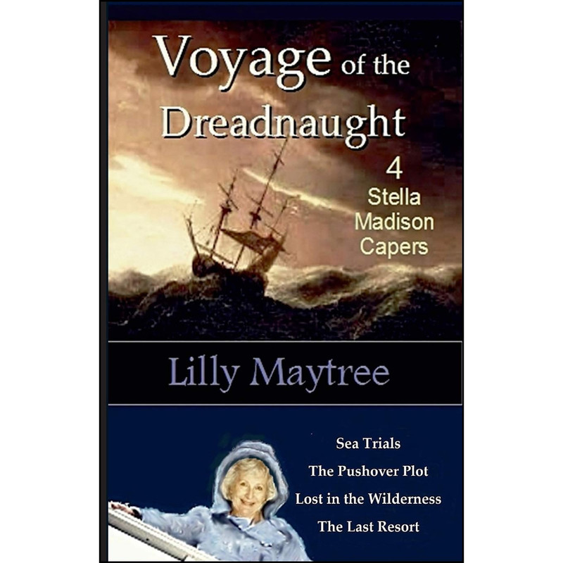 کتاب Voyage of the Dreadnaught اثر Lilly Maytree انتشارات Lightsmith Publishers