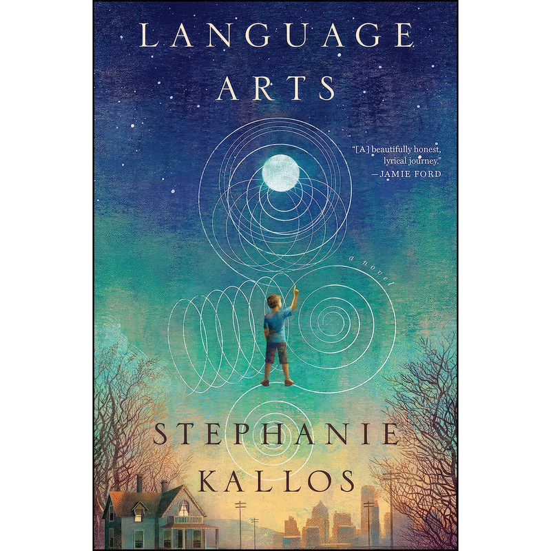 کتاب Language Arts اثر Stephanie Kallos انتشارات Mariner Books