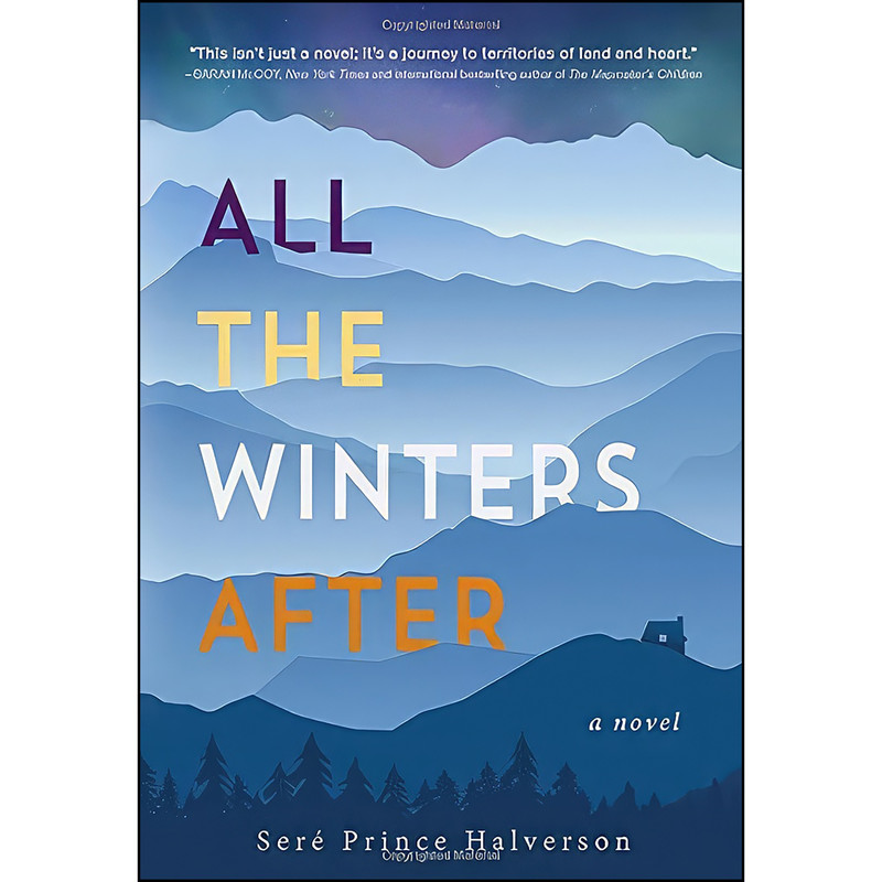 کتاب All the Winters After اثر Sere Prince Halverson انتشارات Sourcebooks Landmark