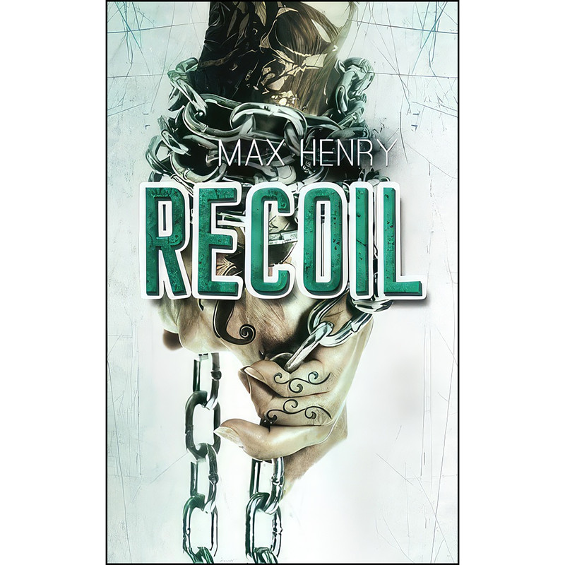کتاب Recoil  اثر Max Henry انتشارات تازه ها