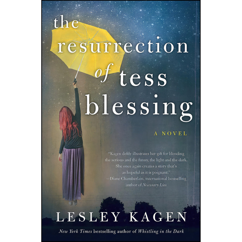 کتاب The Resurrection of Tess Blessing اثر Lesley Kagen انتشارات SparkPress