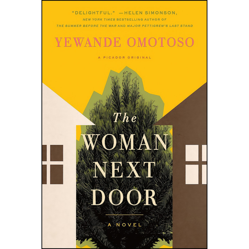 کتاب The Woman Next Door اثر Yewande Omotoso انتشارات Picador