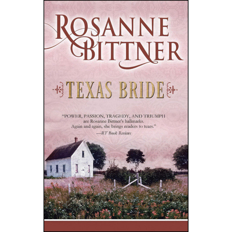 کتاب Texas Bride  اثر Rosanne Bittner انتشارات Diversion Books
