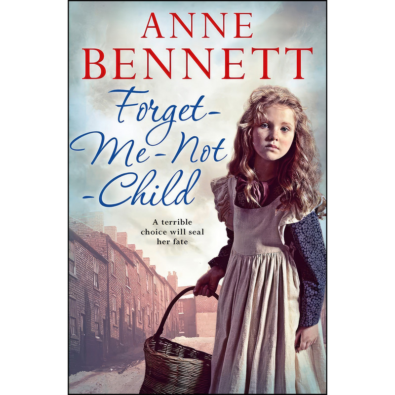 کتاب Forget-Me-Not Child اثر Anne Bennett انتشارات  UK ed. edition