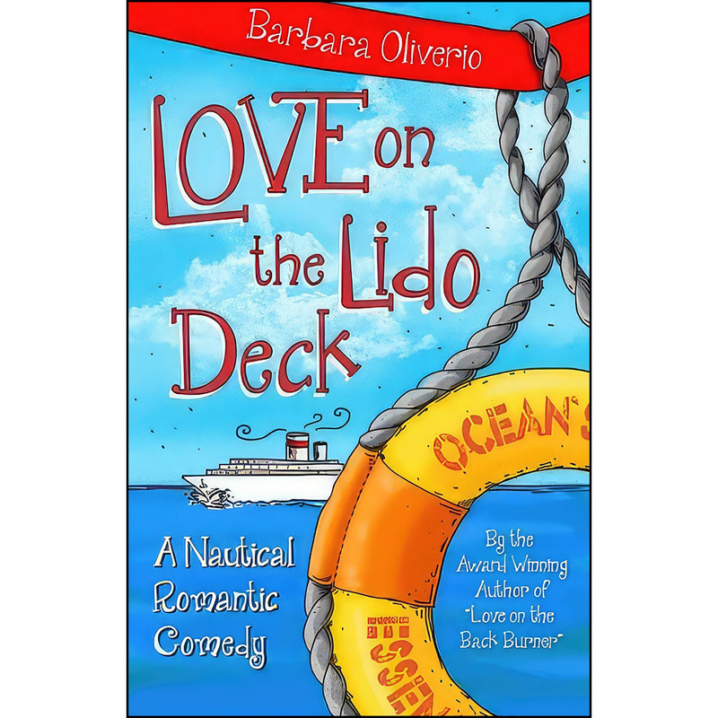 کتاب Love on the Lido Deck اثر Barbara Oliverio انتشارات تازه ها