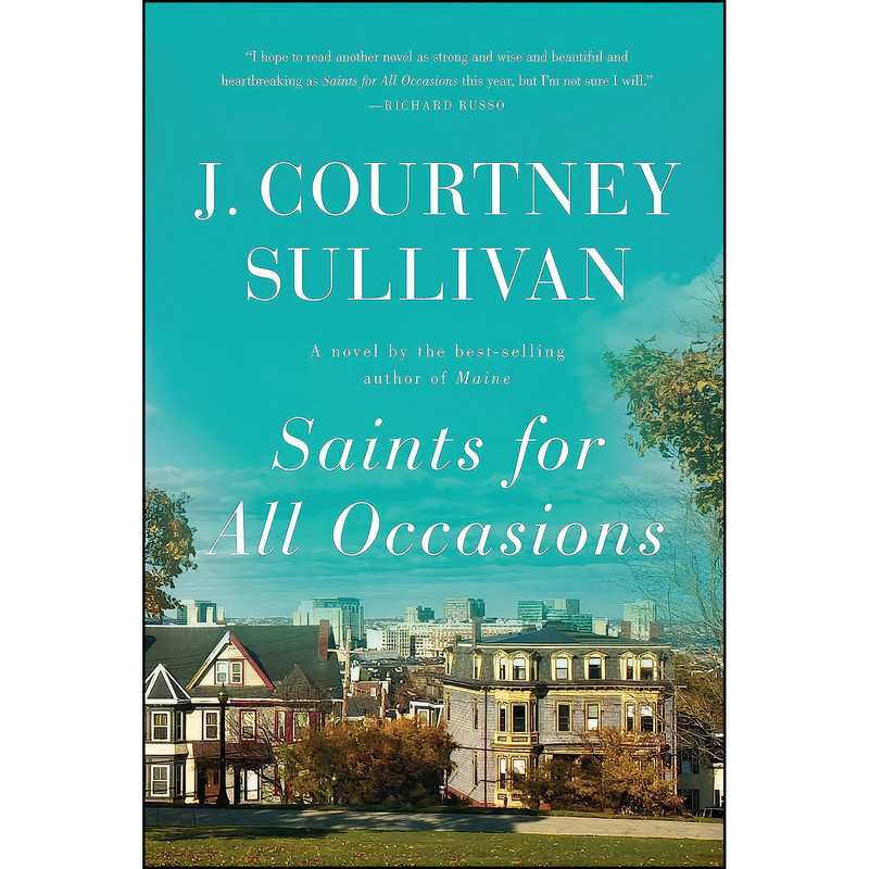 کتاب Saints for All Occasions اثر J. Courtney Sullivan انتشارات Knopf