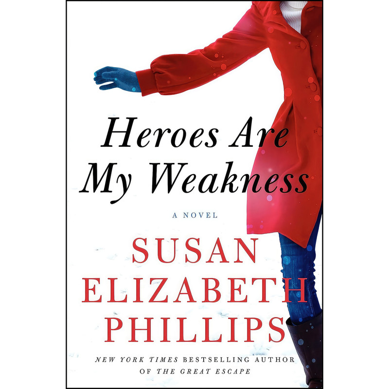 کتاب Heroes Are My Weakness اثر Susan Elizabeth Phillips انتشارات Avon