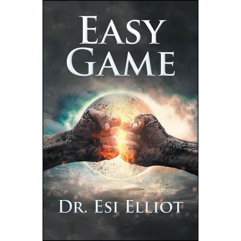 کتاب Easy Game اثر Esi Elliot انتشارات iUniverse