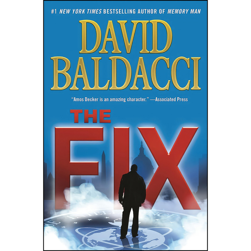 کتاب The Fix  اثر David Baldacci انتشارات Grand Central Publishing