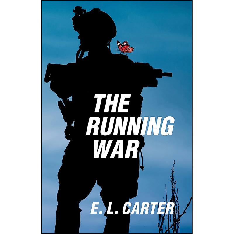 کتاب The Running War اثر E.L. Carter انتشارات Permanent Press