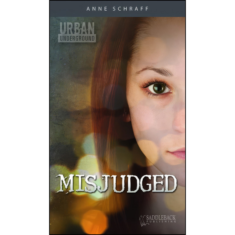 کتاب Misjudged  اثر Anne E. Schraff انتشارات Saddleback Educational Publishing, Inc.
